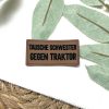 Lederlabel tausche schwester gegen Traktor