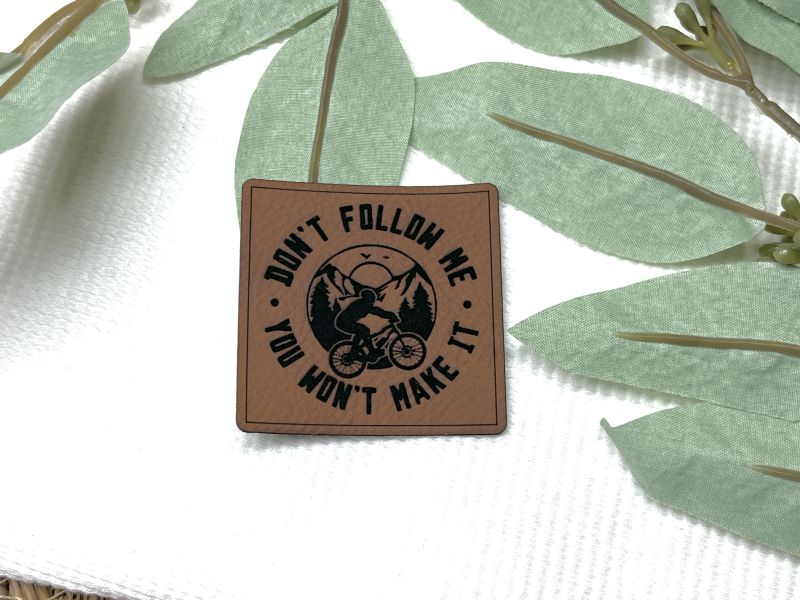 Lederlabel "Mountainbike, don't follow me" 1 Lederlabel Mountainbike