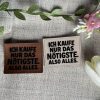 Lederlabel "nur das Nötigste" 3 nur das nötigste