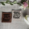 Label "Kommt mir nicht in den Beutel" 2 Lederlabel Beutel