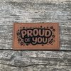 Lederlabel proud of you